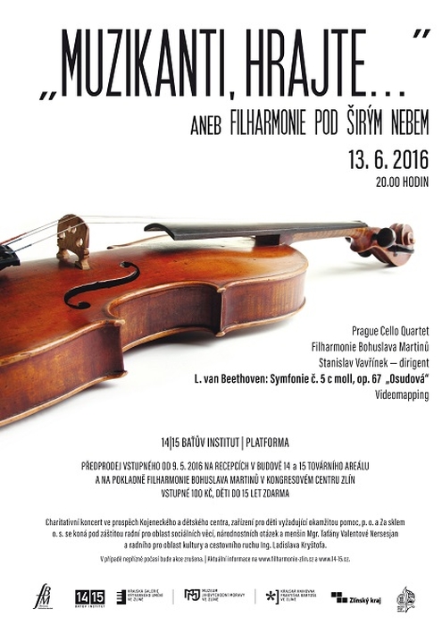 "MUZIKANTI, HRAJTE..." ANEB FILHARMONIE POD ŠIRÝM NEBEM